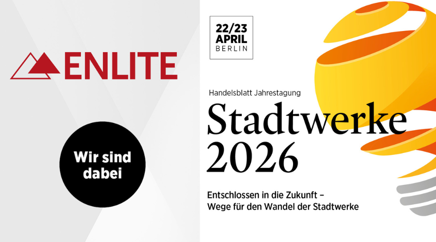 ENLITE auf der Handelsblatt Stadtwerketagung 2026 – erstmals mit eigener Masterclass